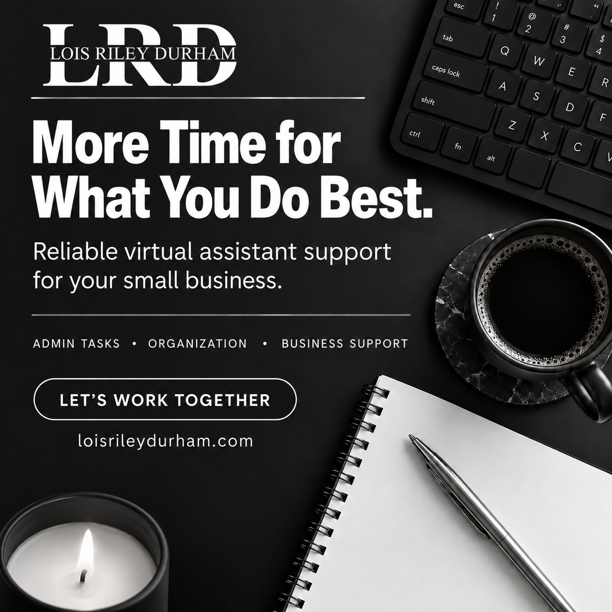 LRD social media graphic: More Time for What You Do Best